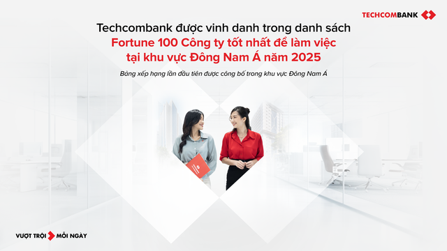 Techcombank lọt top 100 nơi làm việc tốt nhất Đông Nam Á- Ảnh 1.