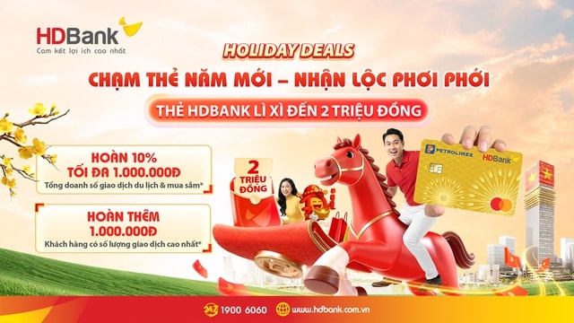 Thẻ HDBank hoàn tiền 'thả ga' cho khách hàng vui Tết cực đã- Ảnh 1.