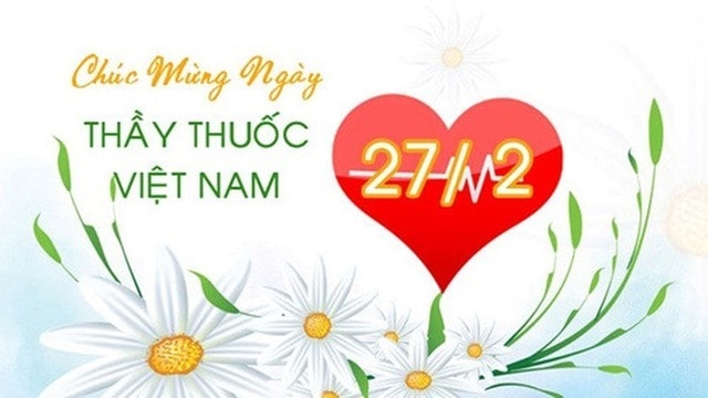 Những lời chúc ngày Thầy thuốc Việt Nam 27/2 hay và ý nghĩa nhất 2026- Ảnh 1. Những lời chúc ngày Thầy thuốc Việt Nam 27/2 hay và ý nghĩa nhất 2026- Ảnh 1.