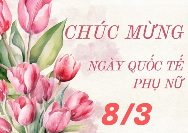 Những lời chúc ngày Quốc tế Phụ nữ 8/3 hay và ý nghĩa nhất 2026- Ảnh 9.
