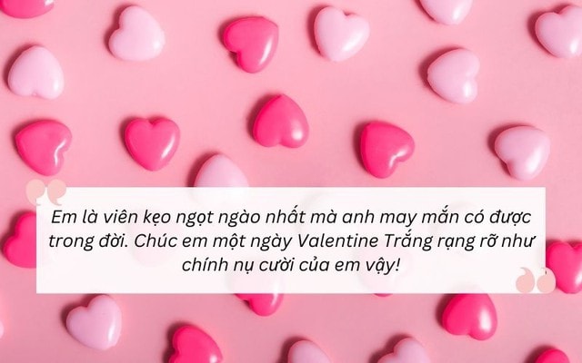 Những lời chúc ngày Valentine 14/3 - Valentine trắng hay nhất 2026- Ảnh 4.