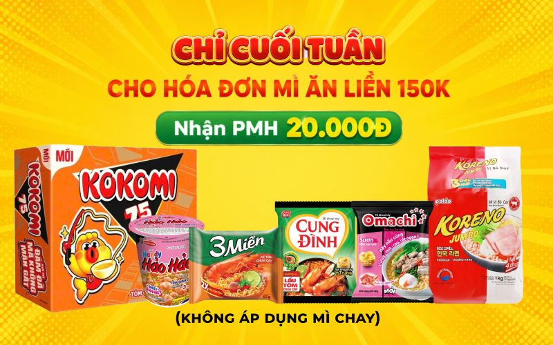 Tặng phiếu mua hàng giảm 20k mua mì ăn liền các loại từ 150k