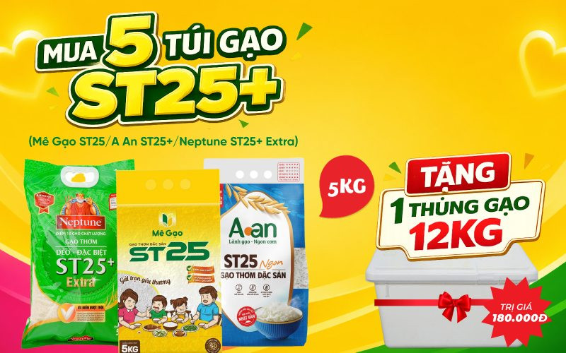 Chương trình ưu đãi gạo ST25 tại Bách hóa XANH
