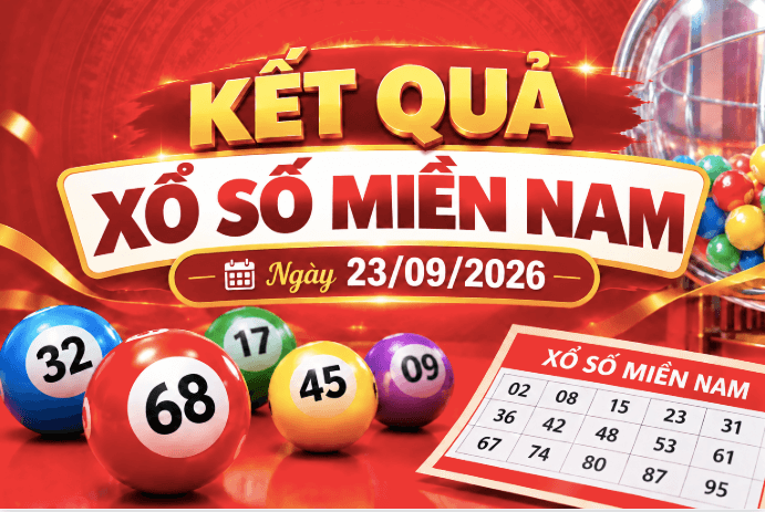 Kết quả xổ số miền Nam ngày 23 tháng 9 năm 2026