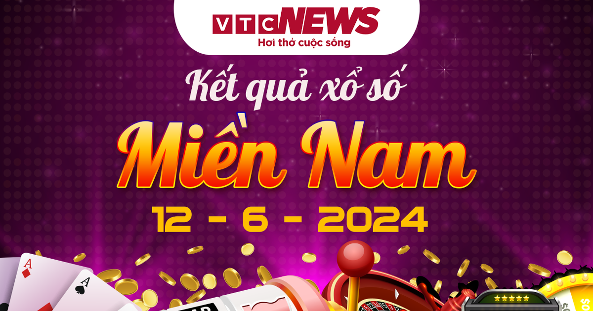 XSMN 12/6 - Kết quả xổ số miền Nam hôm nay 12/6/2024 - XSMN thứ Tư