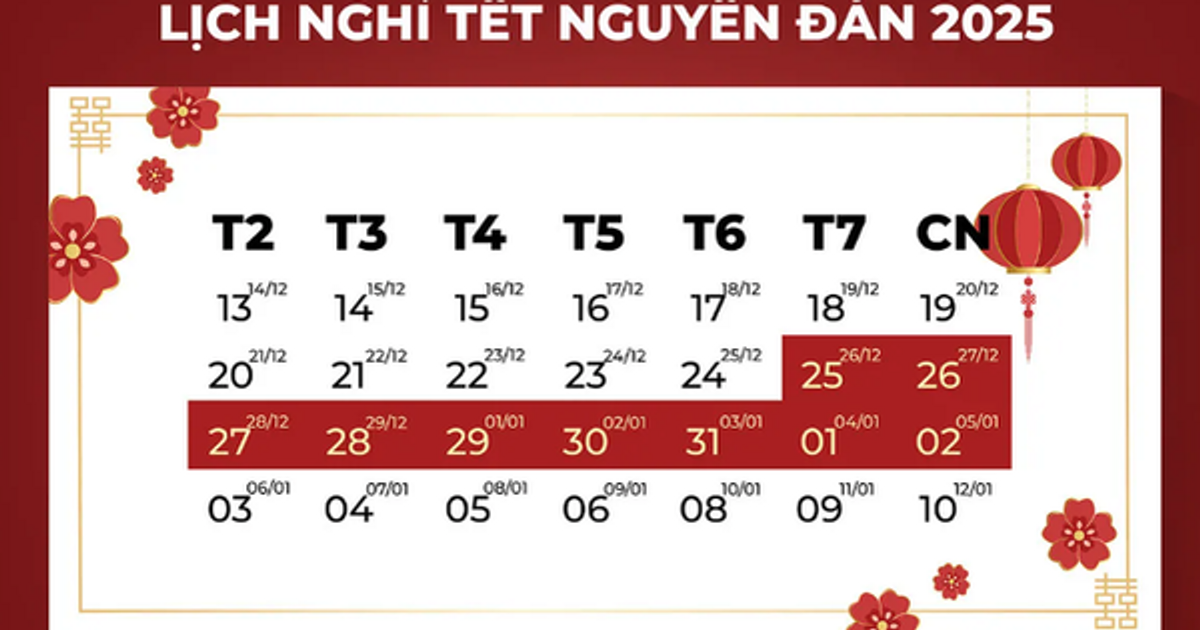 Tết Nguyên đán 2025 được nghỉ từ ngày nào?