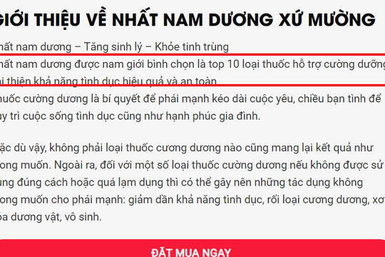 Nhiều thông tin quảng cáo lừa dối sản phẩm Nhất Nam Dương là thuốc điều trị yếu sinh lý