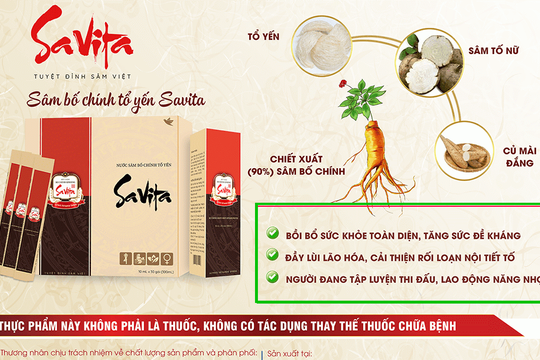 Nhiều sản phẩm của Công ty Sâm Bố Chính Savita quảng cáo chui, chưa được cấp phép?