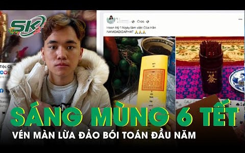 Bản tin sáng mùng 6 Tết: Vạch trần thủ đoạn lừa đảo tâm linh trên mạng xã hội đầu năm 