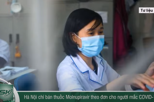 Muốn mua Molnupiravir người dân Hà Nội có cần bác sĩ kê đơn?