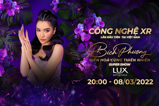 Lux Botanicals cùng Bích Phương tặng “Đại tiệc ngát hương” cho fan vào ngày 8/3
