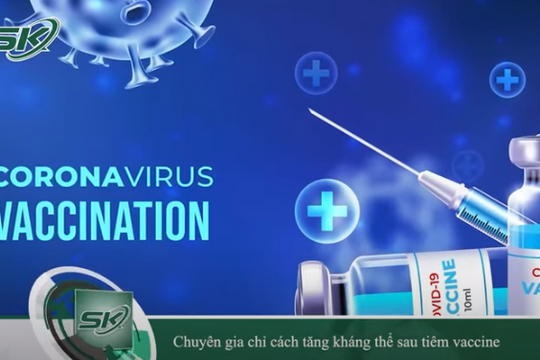 Bản tin sức khỏe ngày 17/3: Sáng tỏ một số thông tin về vaccine COVID-19