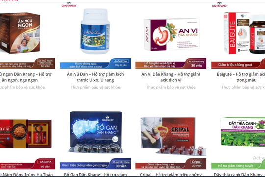Loạt sản phẩm của Công ty Dược Dân Khang có dấu hiệu quảng cáo sai phép