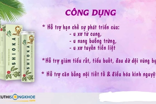 Viên sủi Shioka quảng cáo sai phép, "thổi phồng" công dụng