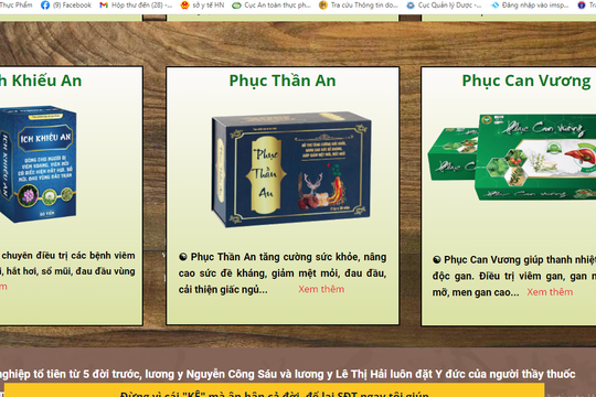 Loạt sản phẩm của Công ty Dược Nam An quảng cáo lừa dối người tiêu dùng?