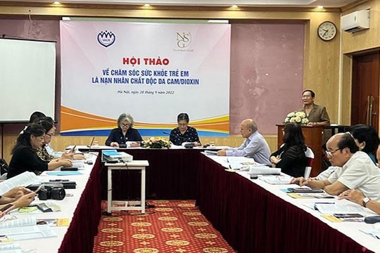 Hội thảo chăm sóc sức khỏe cho trẻ em là nạn nhân chất độc da cam