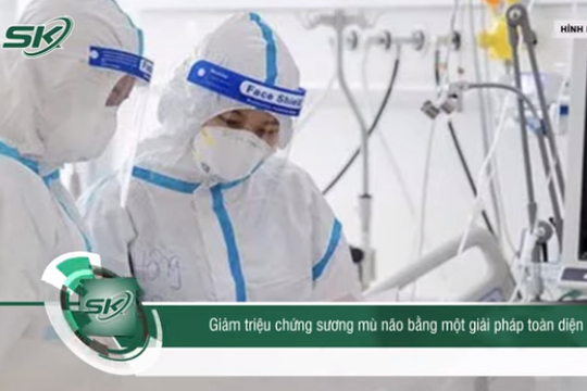 Giảm triệu chứng sương mù não bằng một phương pháp toàn diện