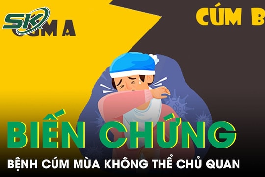 Gia tăng biến chứng nguy hiểm từ bệnh cúm mùa