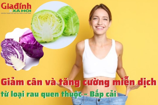 Giảm cân, tăng cường miễn dịch từ loại rau quen thuộc – Bắp cải