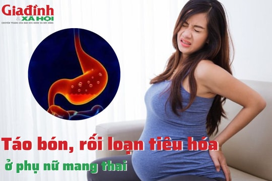 Táo bón, rối loạn tiêu hóa ở phụ nữ mang thai