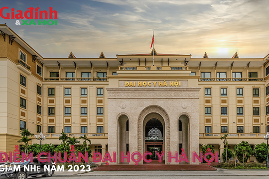Điểm chuẩn Đại học Y Hà Nội giảm nhẹ năm 2023