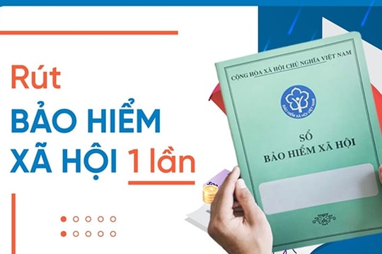 Làm thủ tục nhận tiền BHXH một lần tại nơi cư trú