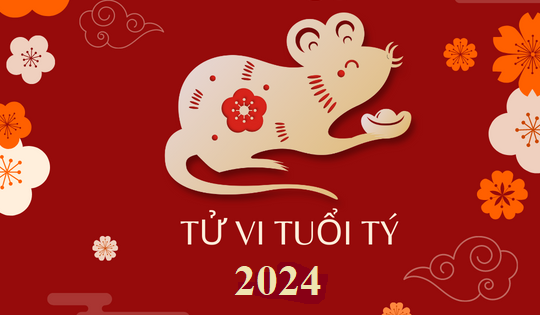 Tử vi tuổi Tý 2024: Nhiều may mắn và thử thách đan xen năm Tam tai cuối cùng