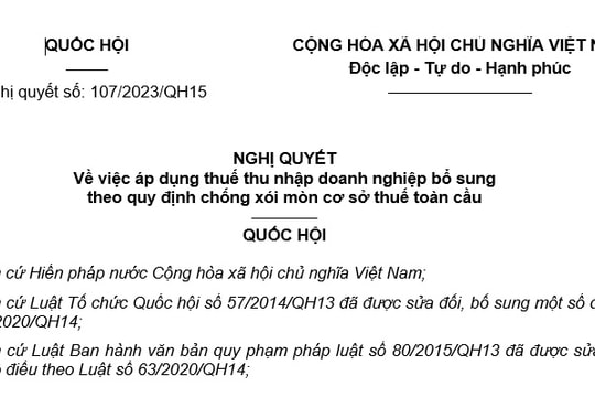 Đã có Nghị quyết 107/2023/QH15 áp thuế tối thiểu toàn cầu từ ngày 01/01/2024
