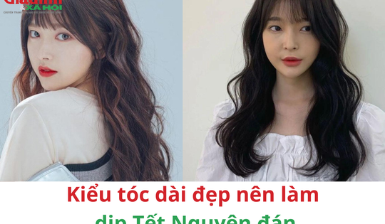 Tóc dài đẹp nên làm dịp Tết Nguyên đán