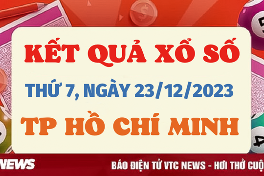 Kết quả xổ số TP.HCM hôm nay 23/12 - XSHCM 23/12/2023