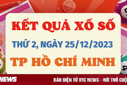 Kết quả xổ số TP.HCM hôm nay 25/12 - XSHCM 25/12/2023
