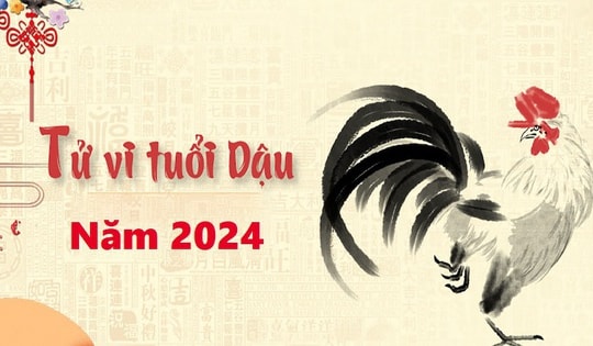 Tử vi tuổi Dậu 2024: Thăng hoa rực rỡ, có bước tiến nhảy vọt so với năm cũ