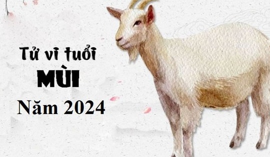 Tử vi tuổi Mùi 2024: Dự báo sự nghiệp thăng hoa, tiền tài nở rộ