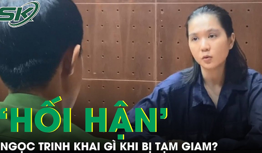 Ngọc Trinh khai gì sau 3 tháng tạm giam vì gây rối trật tự công cộng?