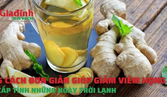 5 cách giảm viêm họng cấp tính những ngày trời lạnh