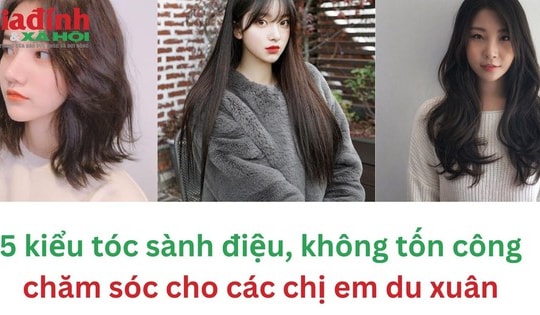5 kiểu tóc sành điệu, không tốn công chăm sóc cho các chị em du xuân