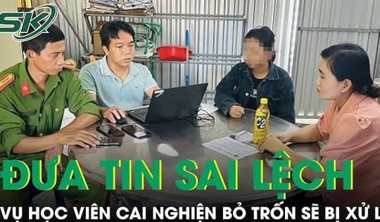 Đăng thông tin sai sự thật các học viên cai nghiện bỏ trốn, 2 thiếu niên bị xử lý thế nào?