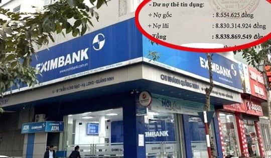 Vụ nợ Eximbank 8,5 triệu thành 8,8 tỷ: Nếu tính đúng, số tiền khách phải trả ngân hàng chưa đến 30 triệu đồng?