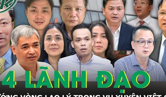 Chân dung 14 bị can vướng vòng lao lý trong vụ án Xuyên Việt Oil