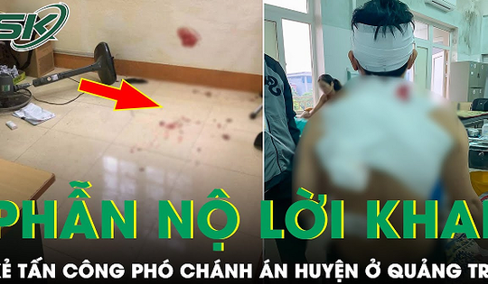 Lời khai của đối tượng xông vào phòng làm việc tấn công trọng thương Phó Chánh án TAND ở Quảng Trị