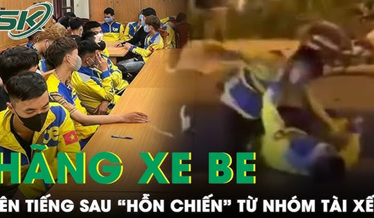 Be Group nói gì sau ‘hỗn chiến’ đường phố của gần 100 tài xế?