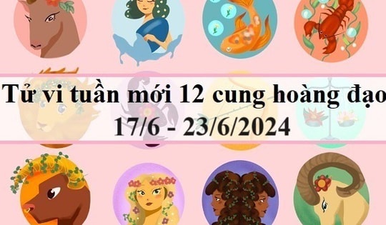 Tử vi tuần mới 12 cung hoàng đạo từ 17/6 - 23/6/2024: Bọ Cạp nóng nảy, Bạch Dương rụt rè