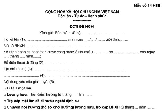 Hướng dẫn điền mẫu đơn đề nghị hưởng BHXH một lần (Mẫu số 14-HSB)