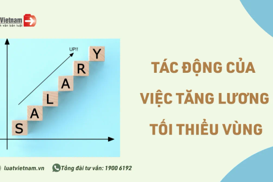 “Được” và “mất” từ việc tăng lương tối thiểu vùng 2024
