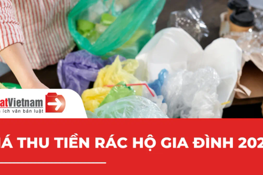 Quy định về giá thu gom rác thải sinh hoạt hiện hành