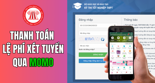 Hướng dẫn thanh toán lệ phí xét tuyển Đại học năm 2024 qua ứng dụng Momo