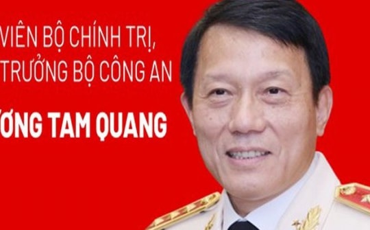 Chân dung Uỷ viên Bộ Chính trị - Bộ trưởng Bộ Công an Lương Tam Quang