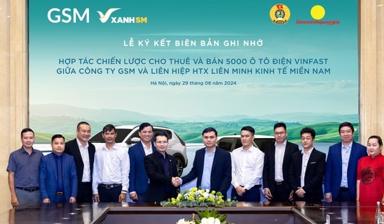 Liên hiệp HTX tài xế taxi công nghệ lớn nhất Việt Nam mua, thuê 5.000 ô tô điện VinFast