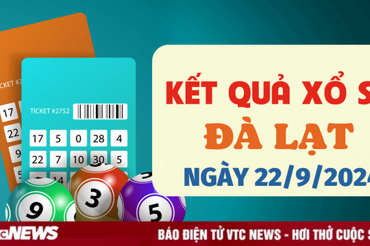 XSDL 22/9 - Kết quả xổ số Đà Lạt hôm nay 22/9/2024 - XSDL Chủ nhật
