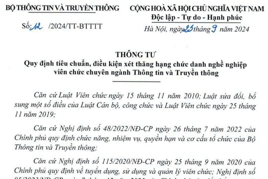 Đã có Thông tư 12/2024 hướng dẫn xét thăng hạng viên chức thông tin và truyền thông